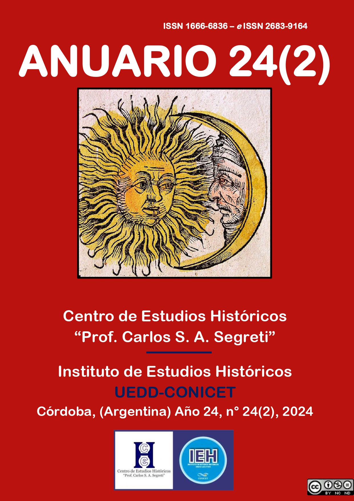 					Ver Vol. 24 Núm. 2 (2024): Anuario del Centro de Estudios Históricos "Prof. Carlos S. A. Segreti"
				