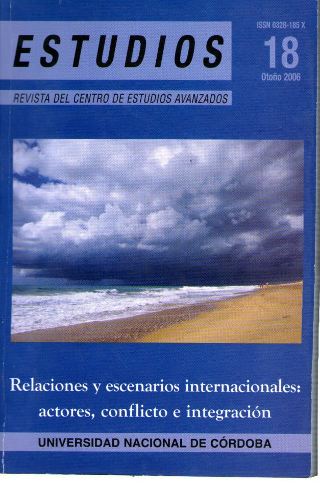 					Ver Núm. 18 (2006): Relaciones y escenarios internacionales: actores, conflictos e integración
				
