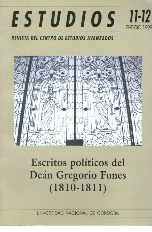 					Ver Núm. 11-12 (1999): Escritos políticos del Deán Gregorio Funes (1810-1811)
				