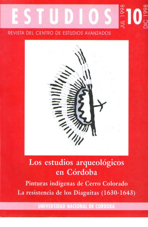 					Ver Núm. 10 (1998): Los Estudios Arqueológicos en Córdoba. Pinturas Indígenas de Cerro Colorado. La resistencia diaguita (1630-1643)
				