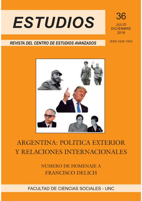 					Ver Núm. 36 (2016): Argentina: Política exterior y relaciones internacionales
				