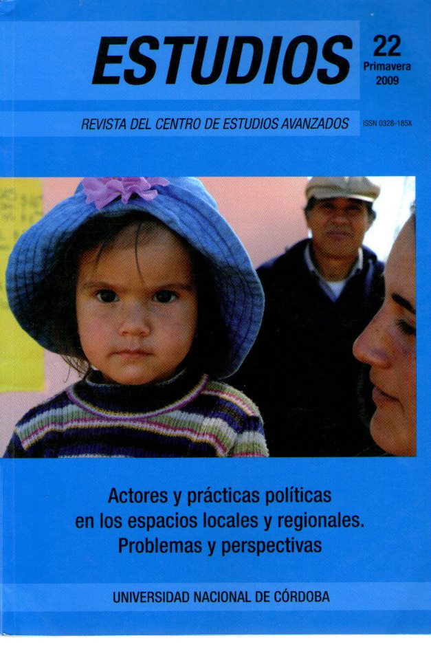 					Ver Núm. 22 (2009): Actores y prácticas políticas en los espacios locales y regionales. Problemas y perspectivas
				