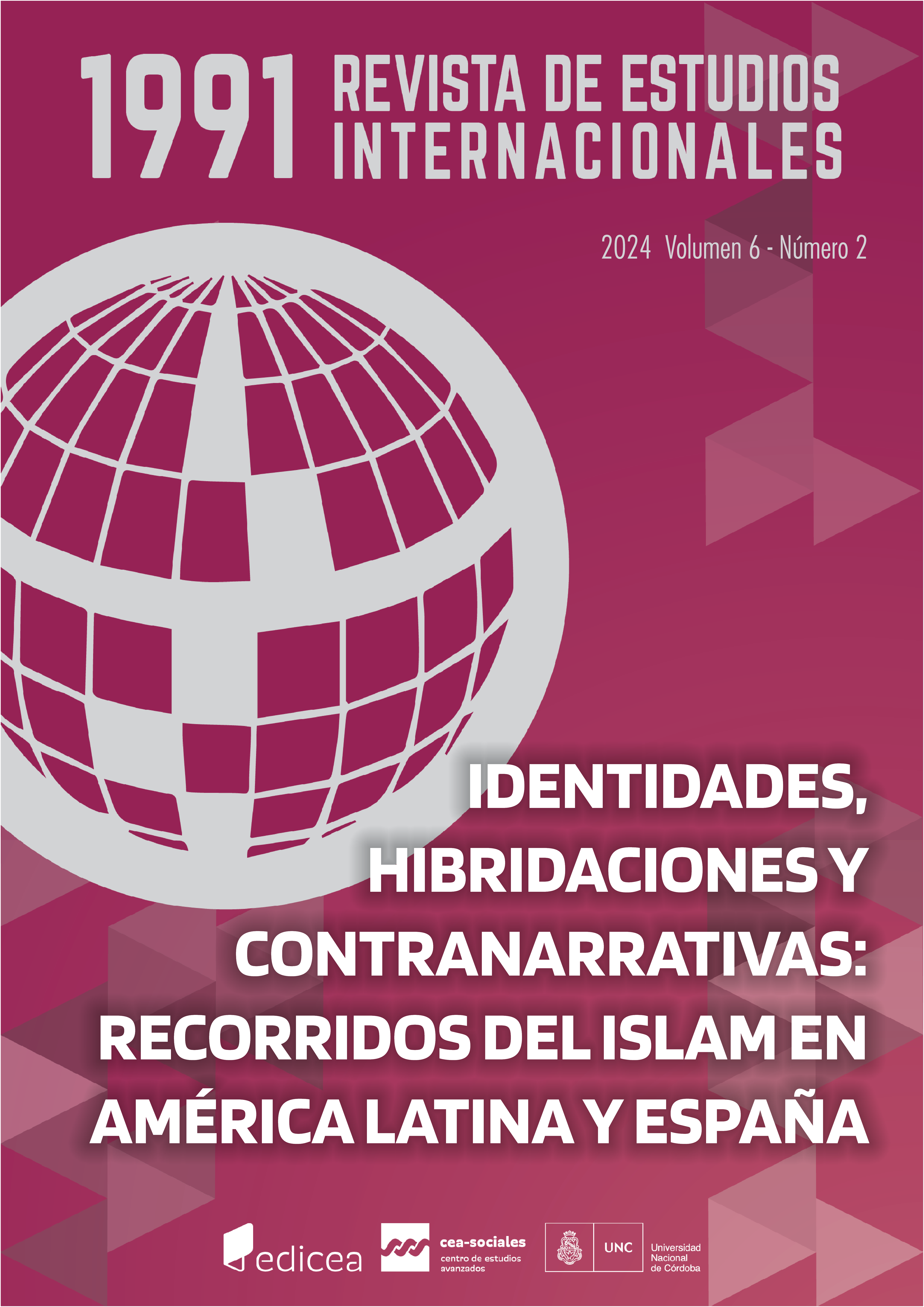 Tapa de 1991. Revista de Estudios Internacionales. Dossier: Identidades, hibridaciones y contranarrativas: recorridos del islam en América Latina y España