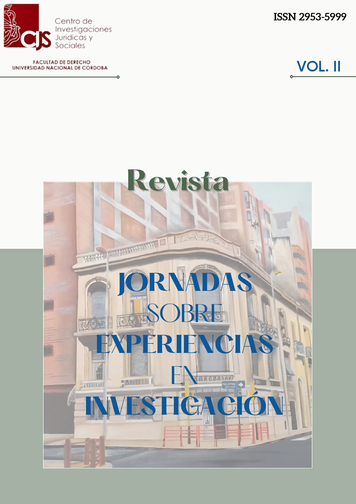 					View Vol. 2 No. 1 (2023): XXIV JORNADA SOBRE EXPERIENCIAS EN INVESTIGACIÓN 
				