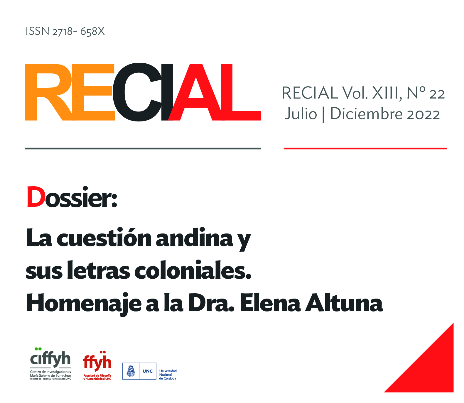 Portada de RECIAL 22: Dossier: La cuestión andina y sus letras coloniales. Homenaje a la Dra. Elena Altuna