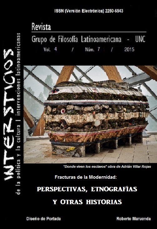 					Ver Vol. 4 Núm. 7 (2015): “Fracturas de la modernidad. Perspectivas, etnografías y otras historias”
				