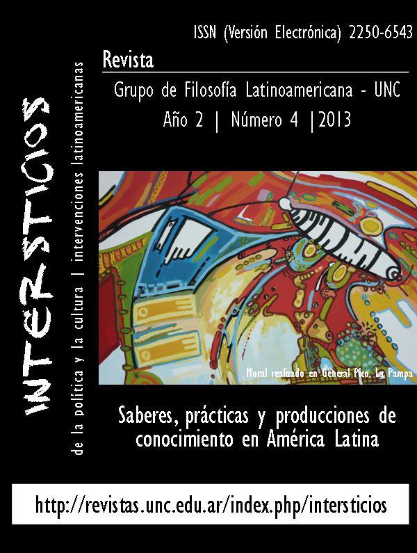 					Ver Vol. 2 Núm. 4 (2013): Saberes, prácticas y producción de conocimiento en América Latina
				