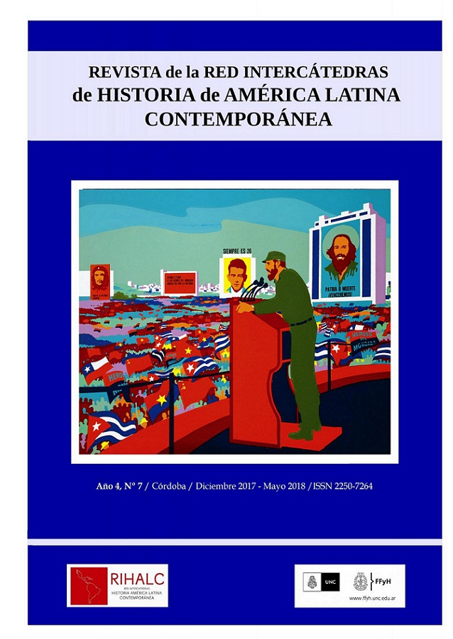 					Visualizar n. 7 (2017): Revista de la Red Intercátedras de Historia de América Latina Contemporánea. Diciembre 2017-Mayo 2018.
				