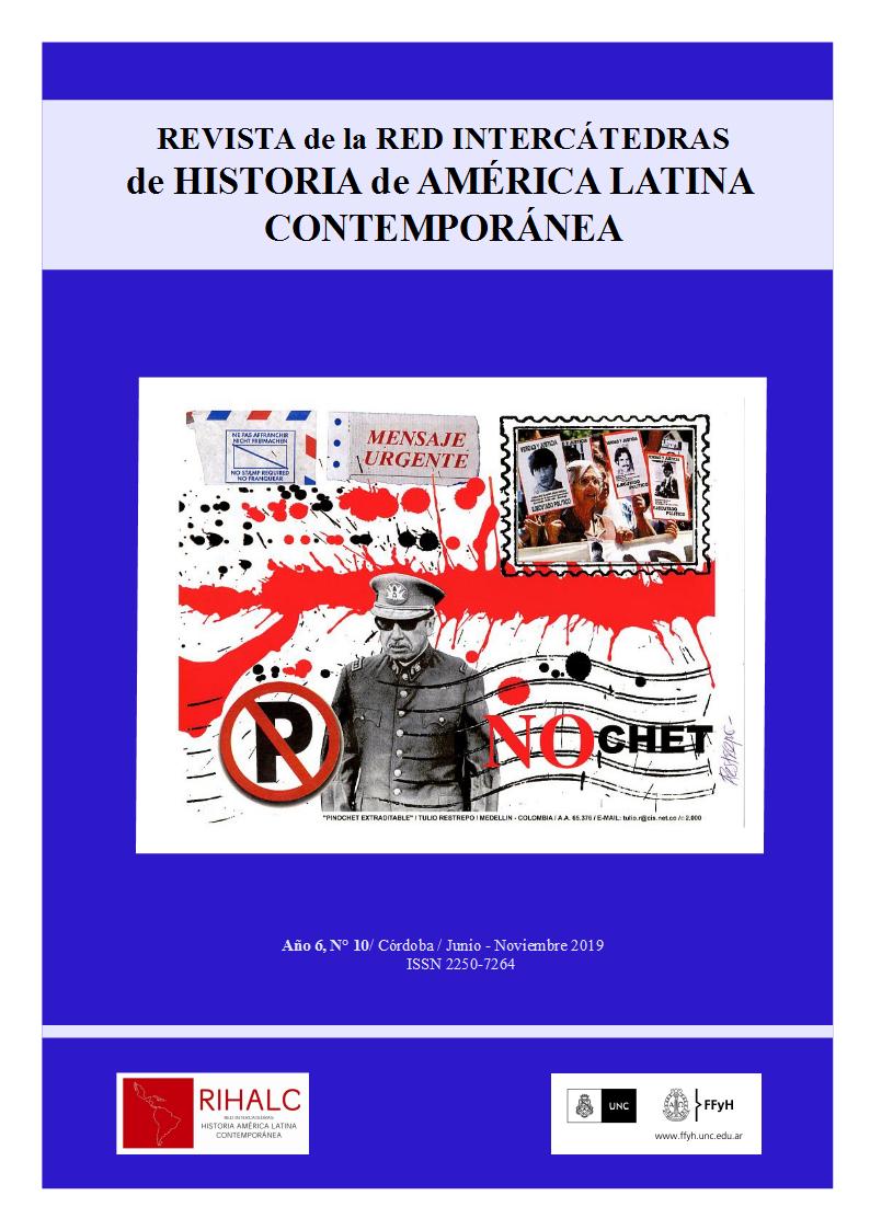 					Ver Núm. 10 (2019): Revista de la Red Intercátedras de Historia de América Latina Contemporánea. Junio 2019-Diciembre 2019
				
