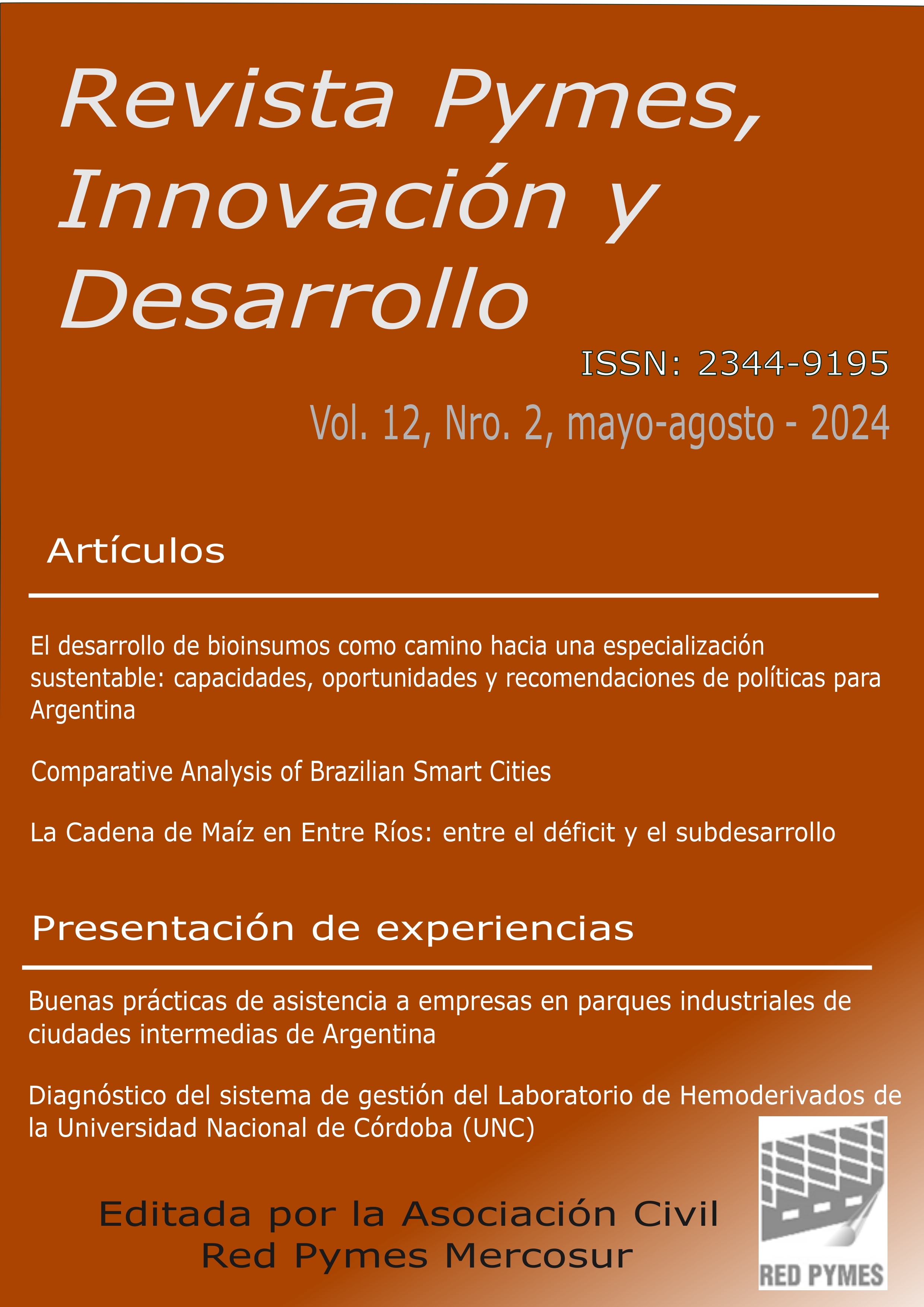 					View Vol. 12 No. 2 (2024): Revista Pymes, Innovación y Desarrollo
				