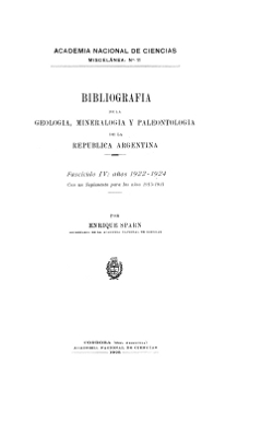 					Ver Núm. 11: Bibliografía de la Geología, Mineralogía y Paleontología de la República Argentina.
				