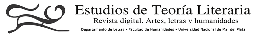 Estudios de Teoría Literaria. Revista Digital. Artes, Letras y Humanidades. Universidad de Mar del Plata